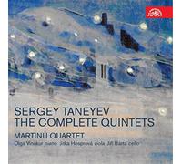 Sergei Taneyev Sergey Taneyev: The Complete Quintets (CD) Album