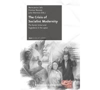 Sergei Zhuk The Crisis of Socialist Modernity (Copertina rigida)