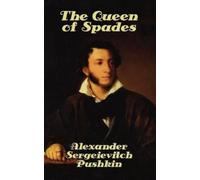 Sergeievitch Pushkin Alexander The Queen of Spades (Tascabile)