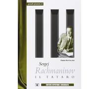 Sergej Rachmaninov. Il tataro