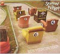 Sergent Pepere - Bon Pour Un Tour