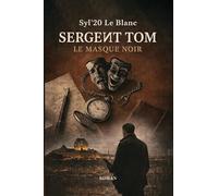 Sergent Tom: Le Masque Noir