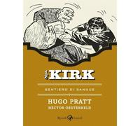 Sergente Kirk N° 5 - Sentiero di Sangue - Rizzoli Lizard - ITALIANO #MYCOMICS