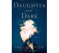Sergey Dyachenko Marina Dyachenko Daughter From The Dark (Tascabile)