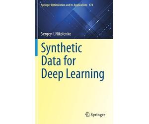 Sergey I. Nikolenko Synthetic Data for Deep Learning (Copertina rigida)