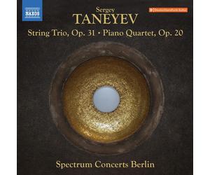 Sergey Ivanovich Tan Sergey Taneyev: String Trio, Op. 31/Piano Quartet, Op (CD)