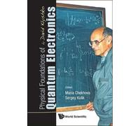 Sergey Kulik Physical Foundations Of Quantum Electronics By D (Copertina rigida)