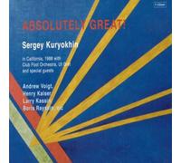 Sergey Kuryokhin - Absolutely Great