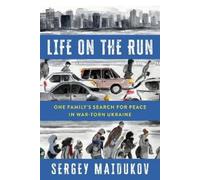 Sergey Maidukov Life on the Run (Copertina rigida)
