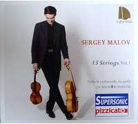 Sergey Malov, violino & violoncello da spalla - 13 Strings, Vol. 1 - Bach Suites per violoncello solo 1007 & 1012 (suonate con un violoncello da spalla) e Bartók Sonata per Violino Solo Sz. 117