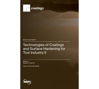 Sergey N. Grigo Technologies of Coatings and Surface Hardenin (Copertina rigida)
