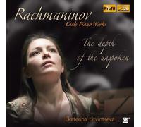 SERGEY RACHMANINOV Depth of the Unspoken (CD)