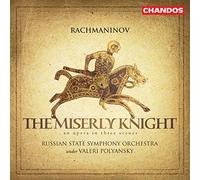 Sergey Rachmaninov - Polyansky - Miserly Knight