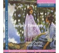 Sergey Taneyev Sergey Taneyev: Violin Sonata, Piano Quartet (CD)