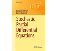 Sergey V. Lototsky Boris L. Roz Stochastic Partial Differential Equa (Tascabile)
