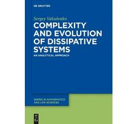 Sergey Vakulenk Complexity and Evolution of Dissipative Syste (Copertina rigida)