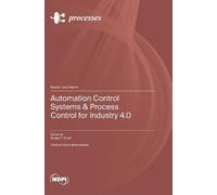 Sergey Y Yurish Automation Control Systems & Process Control (Copertina rigida)