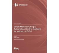 Sergey Y Yurish Smart Manufacturing & Automation Control Syst (Copertina rigida)