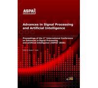 Sergey Yurish Advances in Signal Processing and Artificial Intellige (Tascabile)
