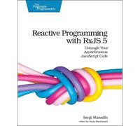 Sergi Mansilla Reactive Programming with RxJS (Tascabile)