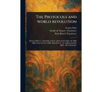 Sergiei Nilus Natalie de Bogory Boris The Protocols and World Revo (Tascabile)