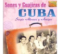 Sergio Alvarez Y Amigos - Sones Y Guajiras de Cuba