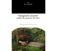 Sergio Ardis Moreno Marcucci Insegnanti smarriti. Guida alla gestio (Tascabile)