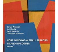 Sergio Armaroli - More Windows & Small Mirrors PT 2