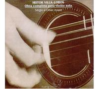 Sergio Assad & Odair - Heitor Villa-Lobos: Obra Completa Para Violao Solo