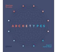 Sérgio Assad Sérgio & Clarice Assad: Archetypes (CD) Album