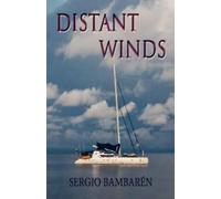 Distant Winds: Volume 1