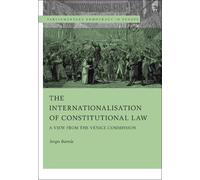 Sergio Bartole The Internationalisation of Constitutional Law (Tascabile)