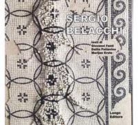 Sergio Belacchi. Ediz. italiana e inglese