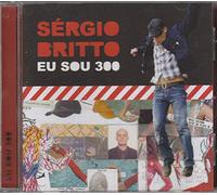 Sergio Britto - Eu Sou 300