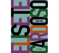 Sérgio Cabral Elisete Cardoso - Uma Vida (Tascabile)