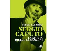 Sergio Caputo, la storia dietro le canzoni
