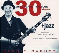 Sergio Caputo - Un Sabato Italiano 30 CD