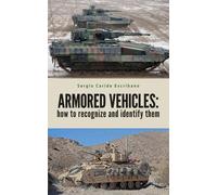 Sergio Caride Escribano Armored Vehicles (Tascabile) Military Vehicles