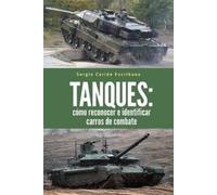 Sergio Caride Escribano Tanques (Tascabile) Vehículos Militares