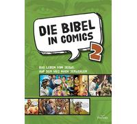 Sergio Cariello Die Bibel in Comics 2: Das Leben von Jesus: auf dem (Brochure)