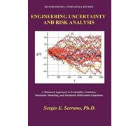 Sergio E. Serra Engineering Uncertainty and Risk Analysis, Second Ed (Tascabile)