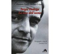 Sergio Endrigo. La voce dell'uomo