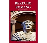 Sergio Fabian Perez Sevilla Derecho Romano Temas Selectos (Tascabile)