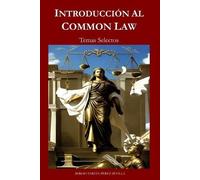 Sergio Fabian Perez Sevilla Introduccion Al Common Law (Tascabile)