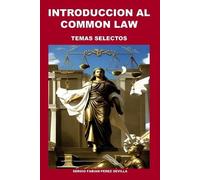 Sergio Fabian Perez Sevilla Introduccion Al Common Law (Tascabile)