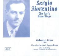 Sergio Fiorentino Piano - Liszt: Opere Orchestrali