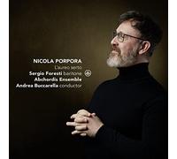 Sergio Foresti, Abchordis Ensemble & Andrea Buccarella - Porpora: L'aureo serto