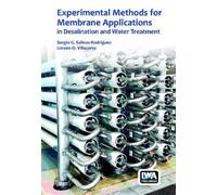 Sergio G. Salin Experimental Methods for Membrane Application (Copertina rigida)