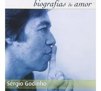 Sergio Godinho - Biografias Do Amor