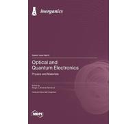 Sergio J Jiménez Sandoval Optical and Quantum Electronics (Copertina rigida)